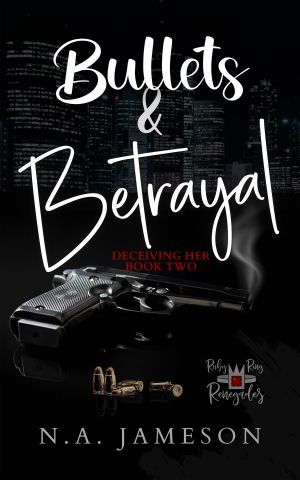 [Deceiving Her 02] • Bullets & Betrayal